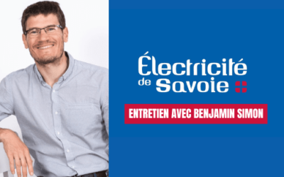 Entretien avec Benjamin SIMON,  Directeur du groupe SOREA et de sa filiale Electricité de Savoie