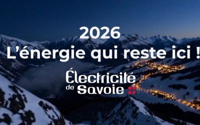 Électricité de Savoie en 2026 : un modèle local, clair et durable